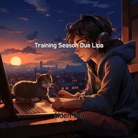 Training Season Dua Lipa